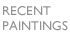 Recent_Paintings